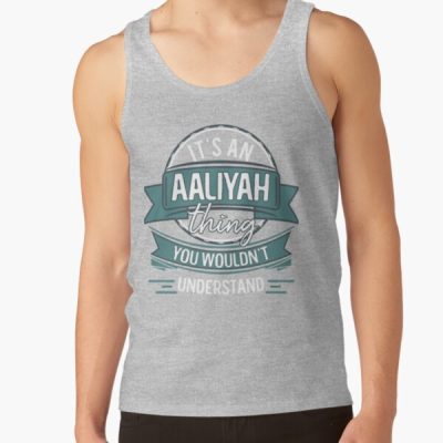 Its An Aaliyah Thing You Wouldnt Understand Tank Top Official Aaliyah Merch
