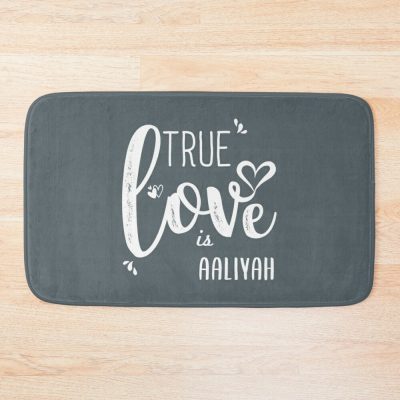 Aaliyah Name True Love Aaliyah Valentines Day Perfect Gift Aaliyah Bath Mat Official Aaliyah Merch